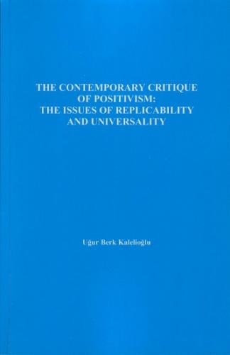 The Contemporary Critique Of Positivism