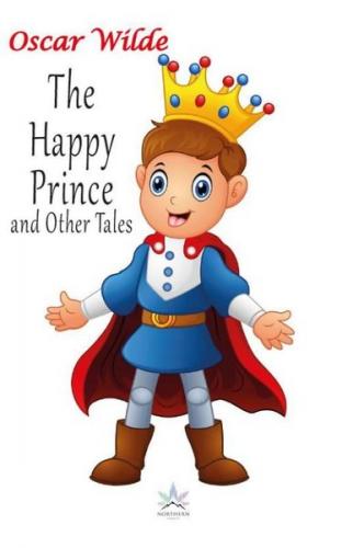 The Happy Prince and Other Tales