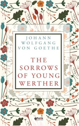 The Sorrows Of Young Werther