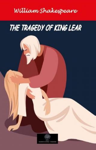 The Tragedy of King Lear