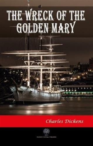 The Wreck of the Golden Mary