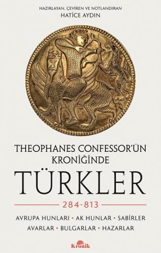 Theophanes Confessor'ün Kroniğinde Türkler: 284-813