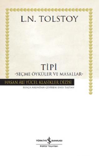 Tipi – Seçme Öyküler Ve Masallar (Ciltli )