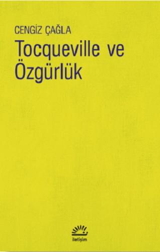 Tocqueville ve Özgürlük