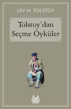 Tolstoy'dan Seçme Öyküler