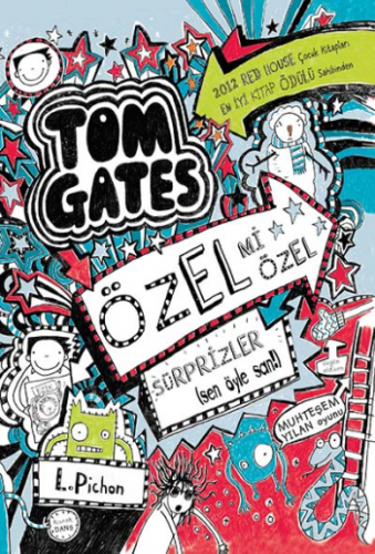 Tom Gates Özel Mi Özel Sürprizler (Sen Öyle San!)