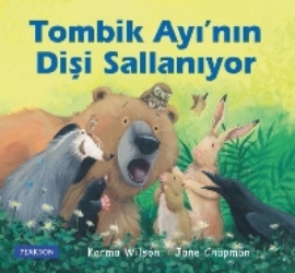 Tombik Ayı'nın Dişi Sallanıyor