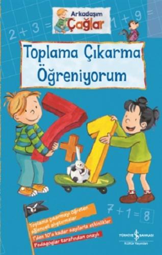 Toplama Çıkarma Öğreniyorum - Arkadaşım Çağlar