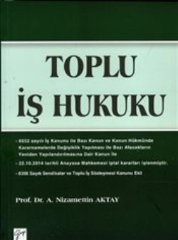 Toplu İş Hukuku