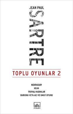 Toplu Oyunlar 2 (Nekrassov, Kean, Troyalı Kadınlar, Bariona veya Acı v