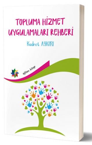 Topluma Hizmet Uygulamaları Rehberi