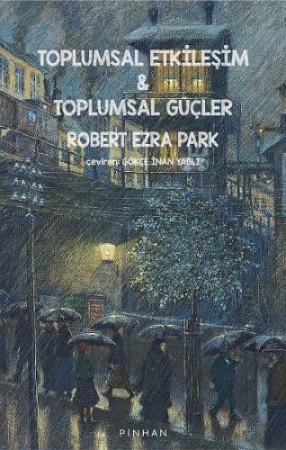 Toplumsal Etkileşim & Toplumsal Güçler