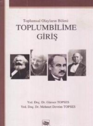 Toplumsal Olayların Bilimi:Toplum Bilime Giriş