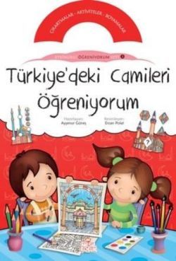 Türkiye'deki Camileri Öğreniyorum