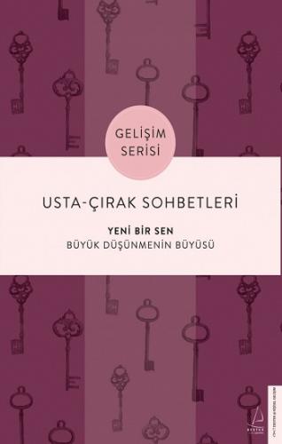 Usta Çırak Sohbetleri - Yeni Bir Sen