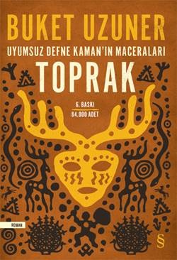 Uyumsuz Defne Kaman'ın Maceraları - Toprak