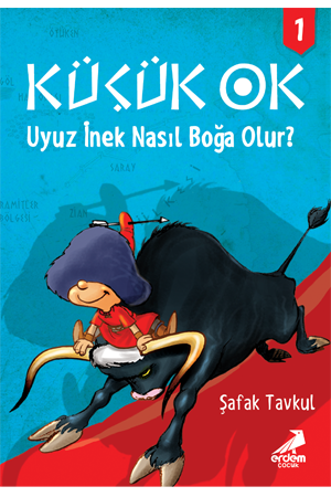 Uyuz İnek - Küçük Ok 1