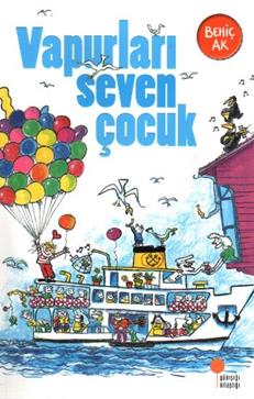 Vapurları Seven Çocuk