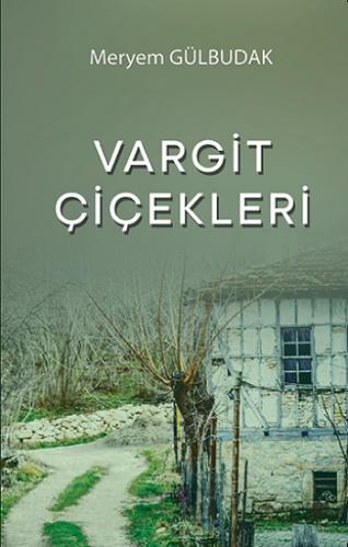 Vargit Çiçekleri