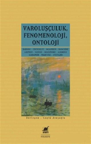 Varoluşçuluk Fenomenoloji Ontoloji