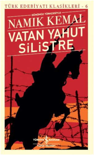 Vatan Yahut Silistre (Günümüz Türkçesiyle)