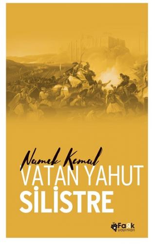 Vatan Yahut Silistre - Türk Klasikleri Serisi 10