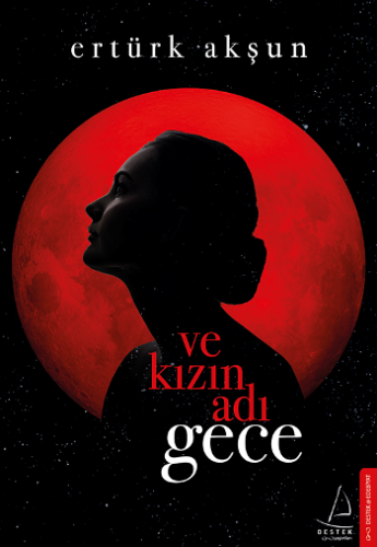 Ve Kızın Adı Gece