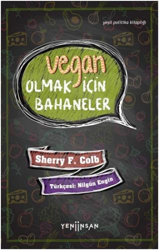 Vegan Olmak İçin Bahaneler