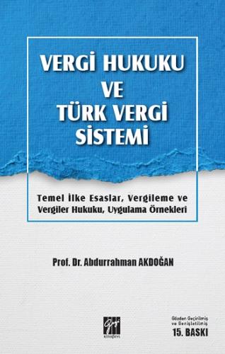 Vergi Hukuku ve Türk Vergi Sistemi