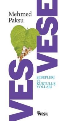 Vesvese Sebepleri ve Kurtuluş Yolları