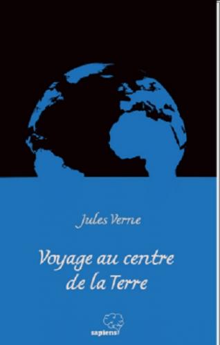 Voyage au Centre de la Terre