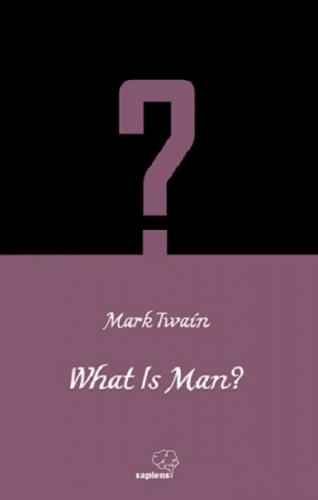 What is Man? / İngilizce