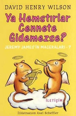 Ya Hemstırlar Cennete Gidemezse?: Jeremy James'in Maceraları-7