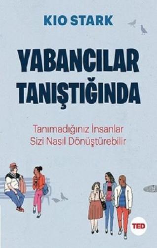 YABANCILAR TANIŞTIĞINDA