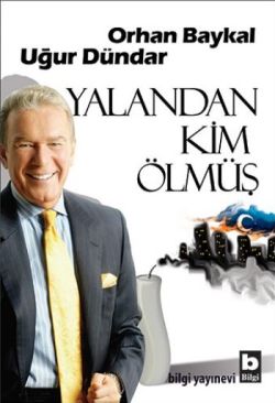 Yalandan Kim Ölmüş