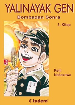 Yalınayak Gen Bombadan Sonra 3. Kitap