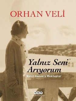 Yalnız Seni Arıyorum