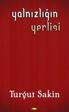 Yalnızlığın Yerlis