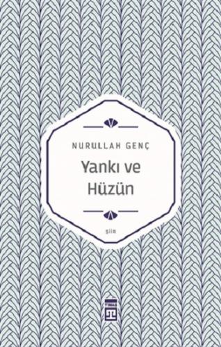 Yankı ve Hüzün