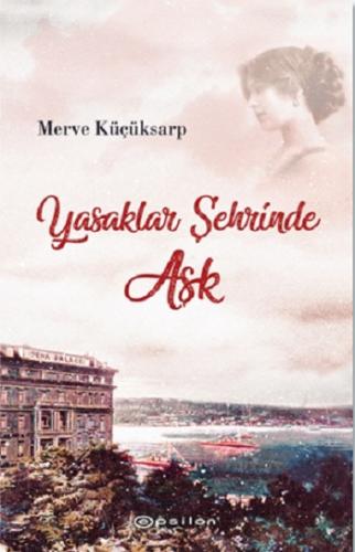 Yasaklar Şehrinde Aşk