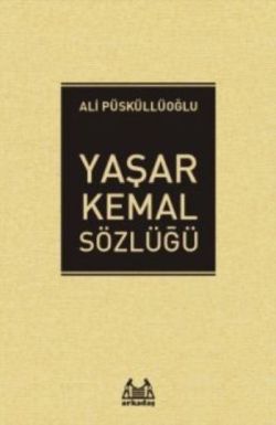 Yaşar Kemal Sözlüğü