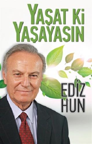 Yaşat ki Yaşayasın