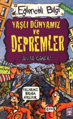 Yaşlı Dünyamız ve Depremler - Eğlenceli Bilgi Coğrafya