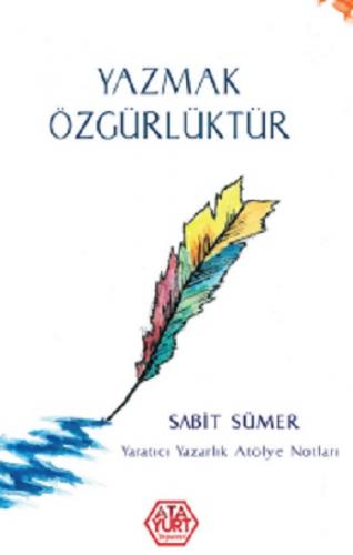 Yazmak Özgürlüktür