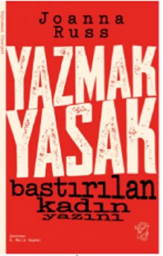 Yazmak Yasak – Bastırılan Kadın Yazını