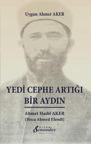 Yedi Cephe Artığı Bir Aydın