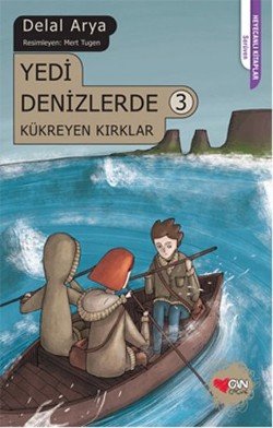 Yedi Denizlerde 3 - Kükreyen Kırklar