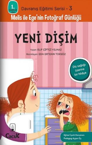 Yeni Dişim - Davranış Eğitimi Serisi-3