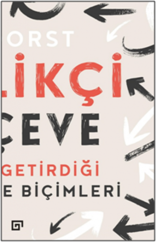 Yenilikçi Çerçeve: Tasarımın Getirdiği Yeni Düşünme Biçimleri