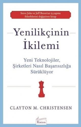 Yenilikçinin İkilemi